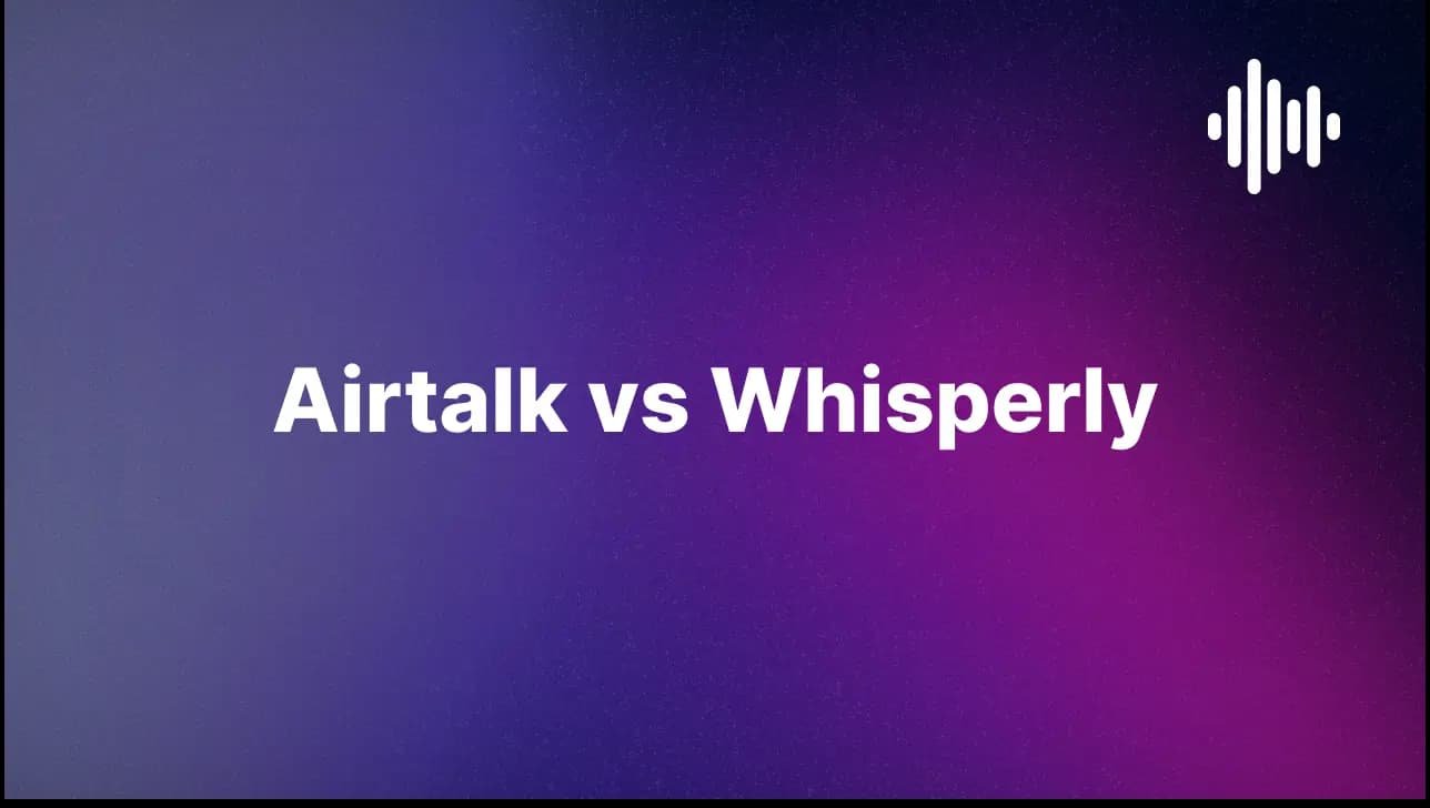 Airtalk vs Whisperly 2025: Which Voice Chat Platform Is Actually Better?